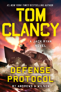 (Book) Tom Clancy Defense Protocol PDF Free Download - Brian Andrews & Jeffrey Wilson